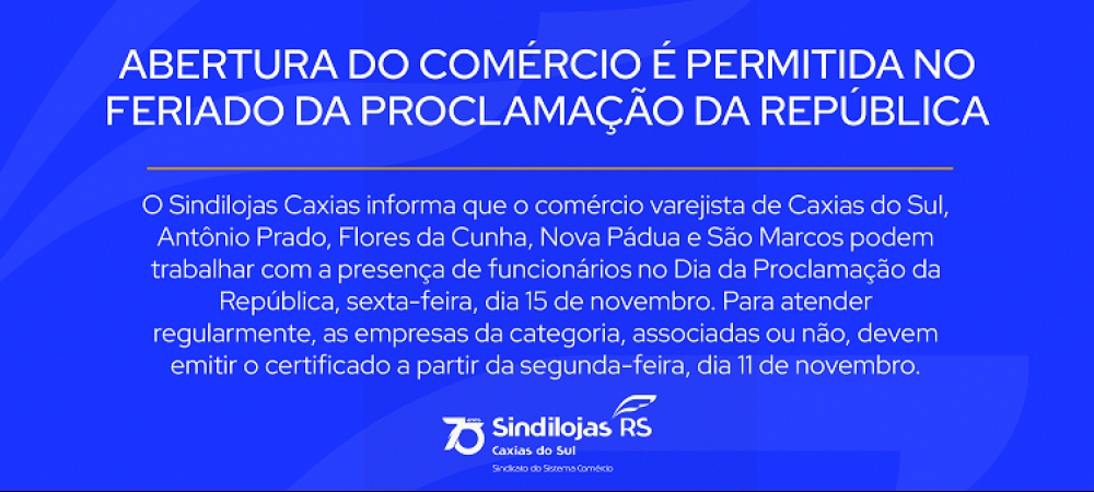 Comércio no feriado da Proclamação da República tem abertura autorizada